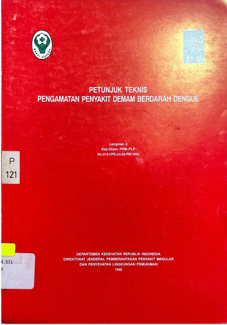 Petunjuk Teknis Pengamatan Penyakit Demam Berdarah Dengue