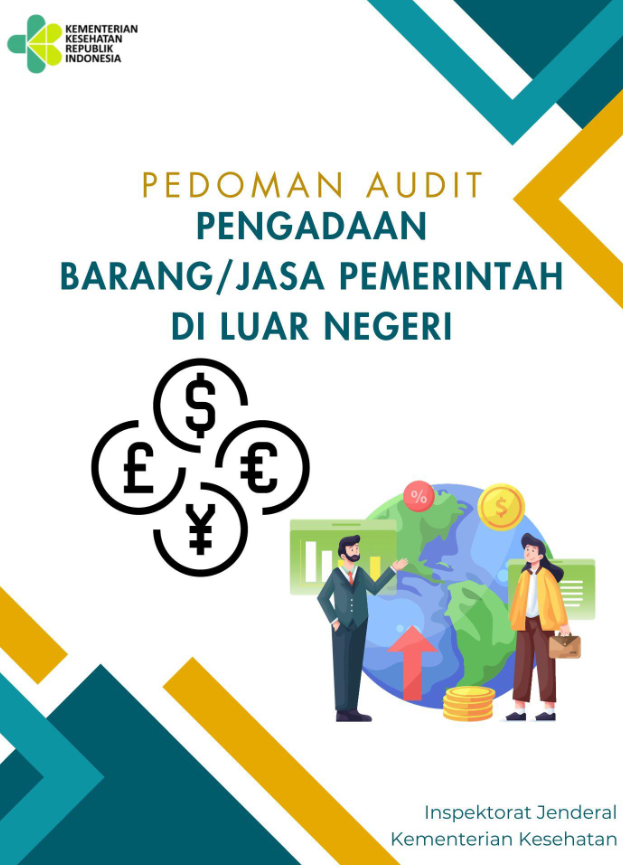 Pedoman Audit Pengadaan Barang/Jasa Pemerintah di Luar Negeri