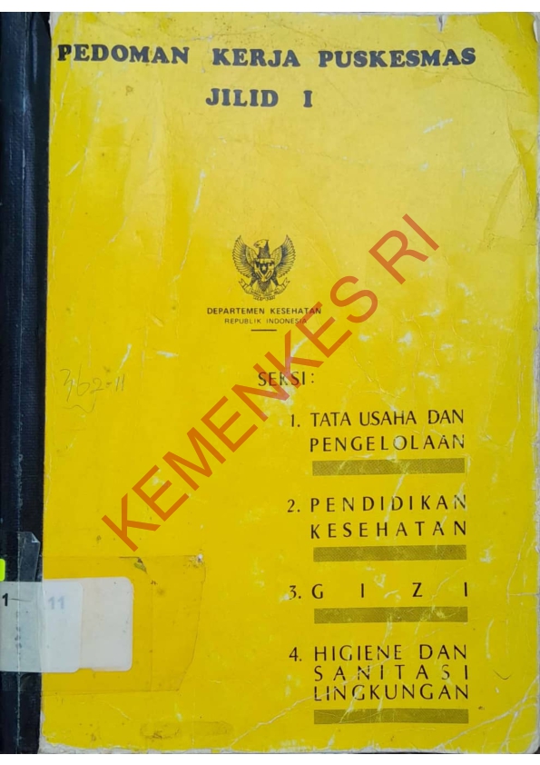 PEDOMAN KERJA PUSKESMAS JILID 1