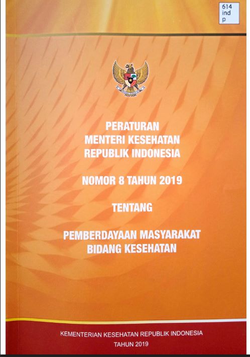 Peraturan Menteri Kesehatan Republik Indonesia Nomor 8 Tahun 2019 Tentang Pemberdayaan Masyarakat Bidang Kesehatan