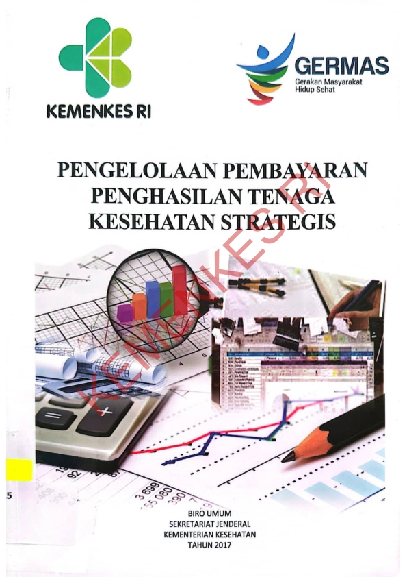 Pengelolaan Pembayaran Penghasilan Tenaga Kesehatan Strategis