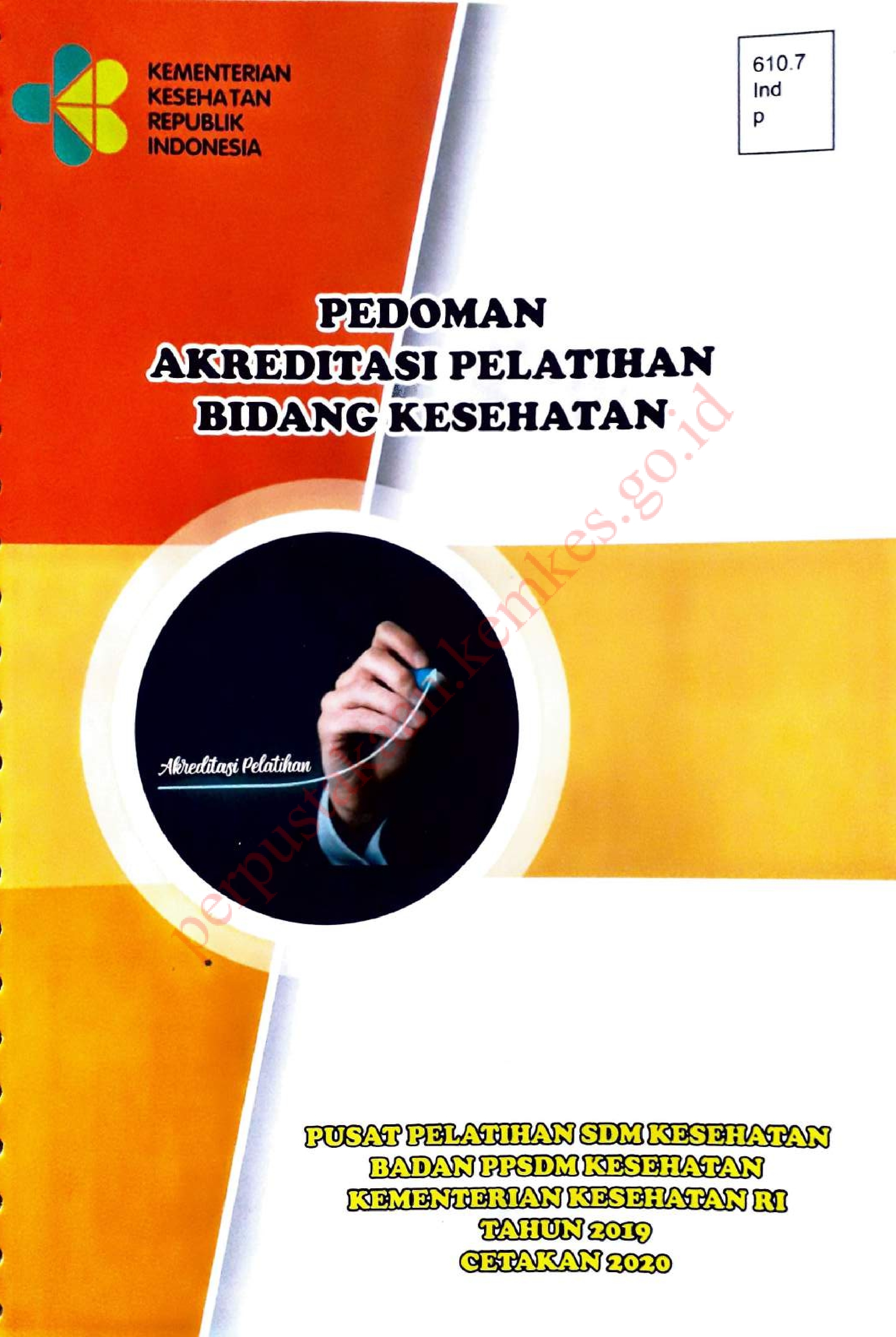 Pedoman Akreditasi Pelatihan Bidang Kesehatan