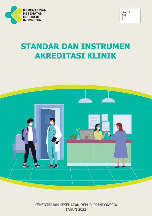 Standar dan Instrumen Akreditasi Klinik