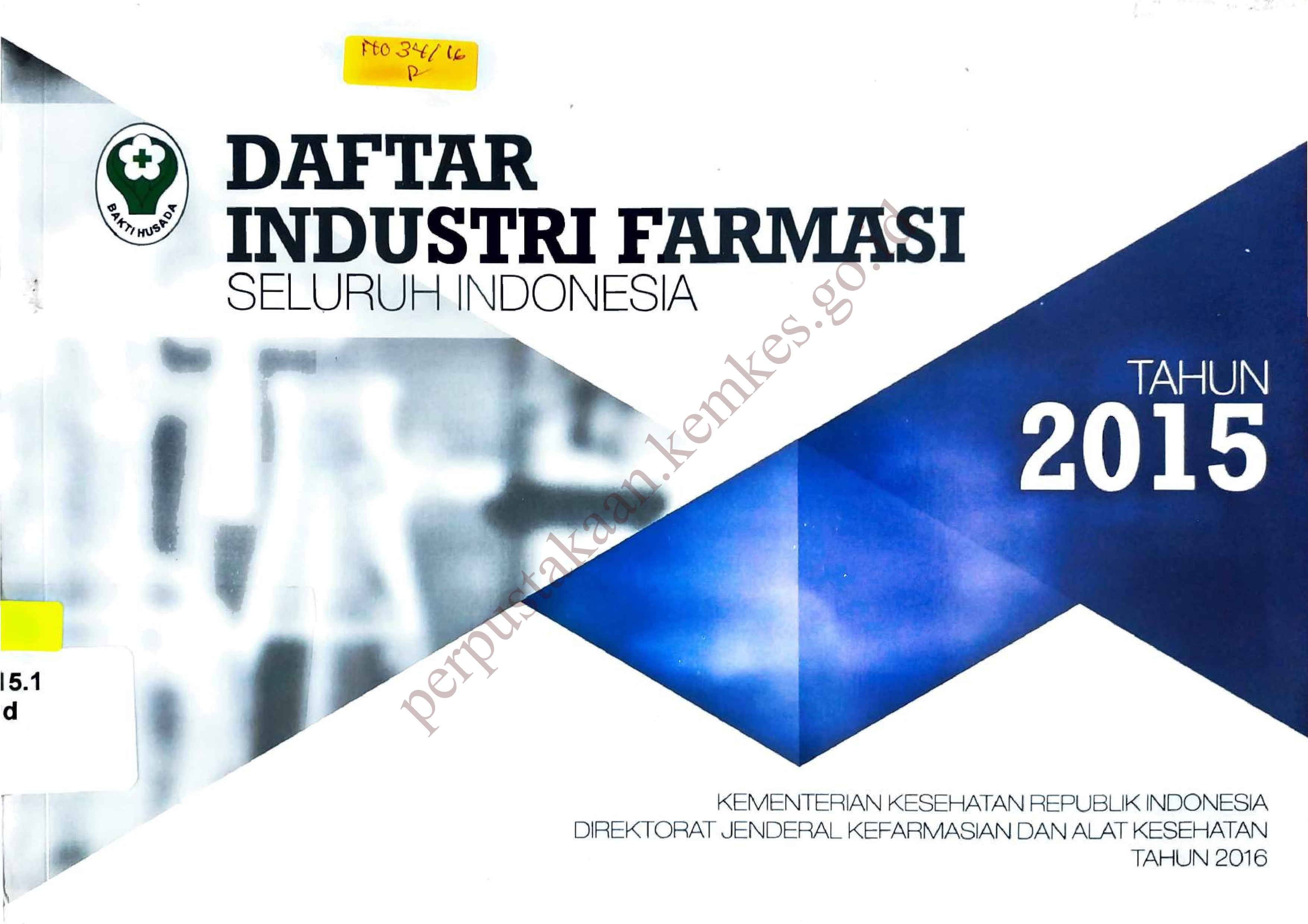 Daftar Industri Farmasi Seluruh Indonesia tahun 2015