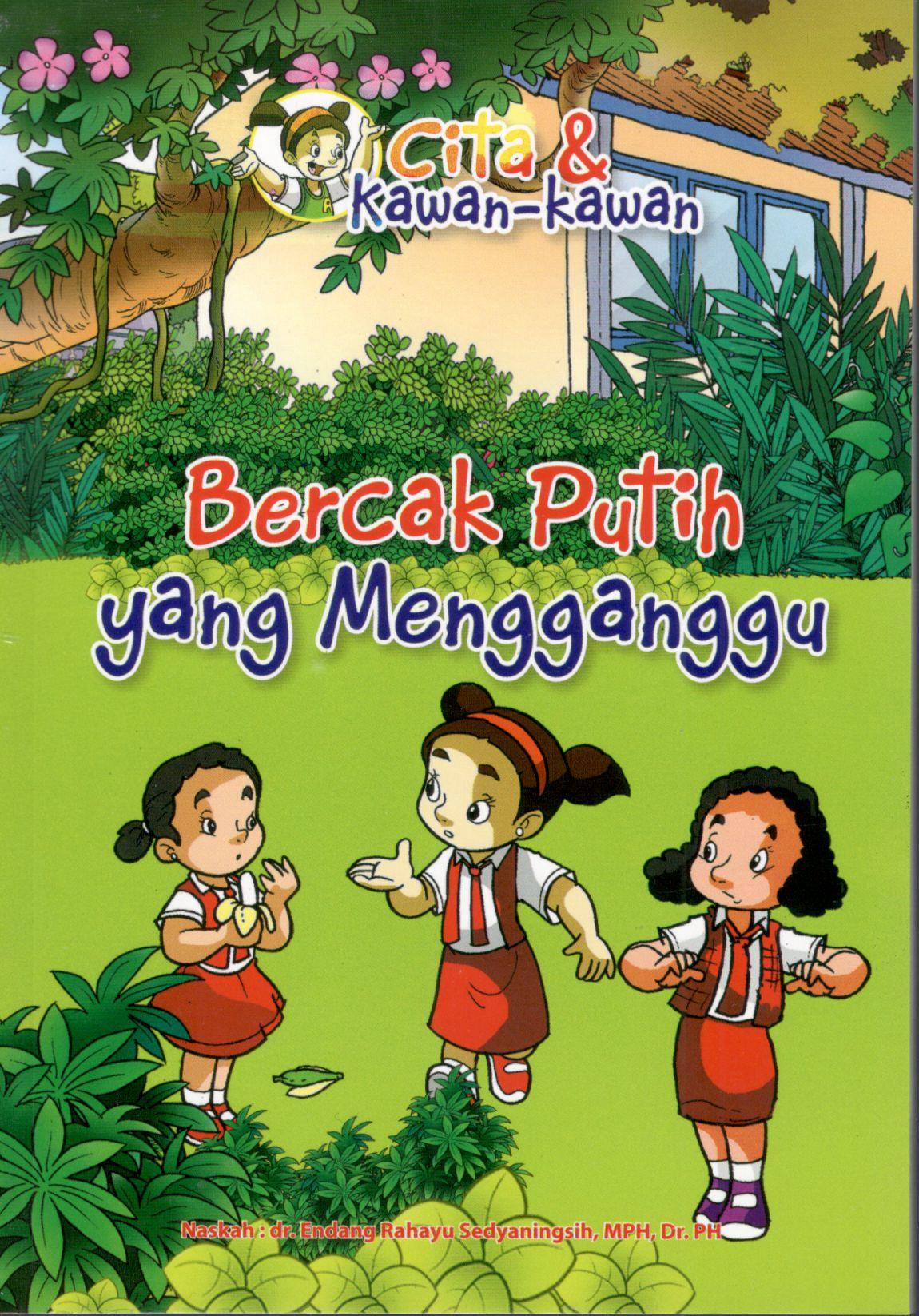 Serial Cita dan Kawan-kawan : Bercak Putih yang Mengganggu