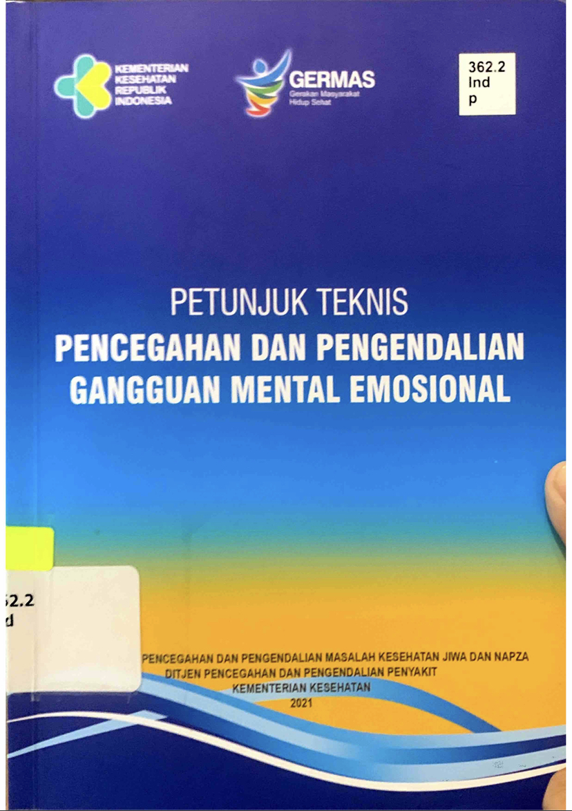 Petunjuk Teknis Pencegahan Dan Pengendalian Gangguan Mental Emosional