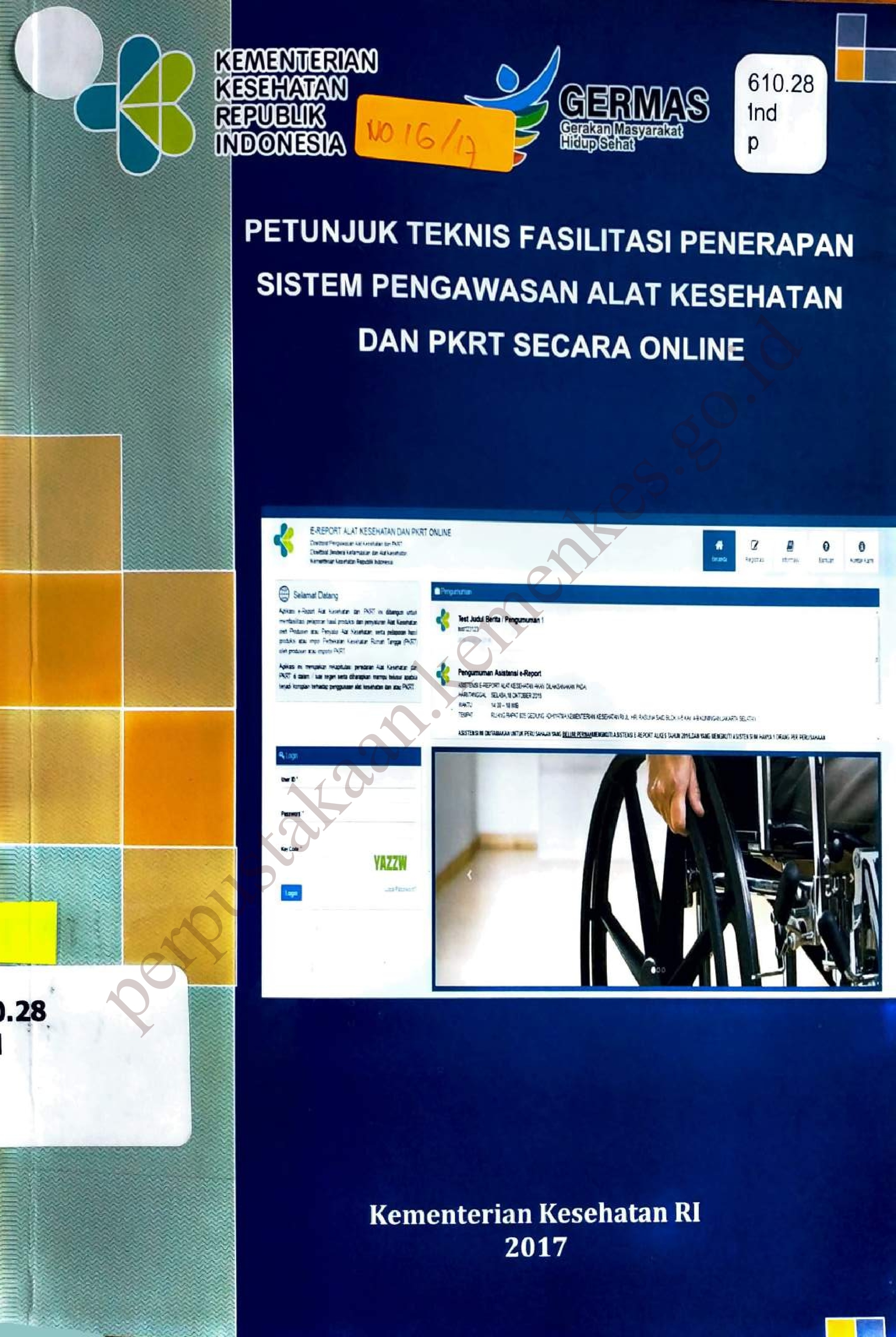 Petunjuk Teknis Fasilitasi Penerapan Sistem Pengawasan Alat Kesehatan dan PKRT Secara Online