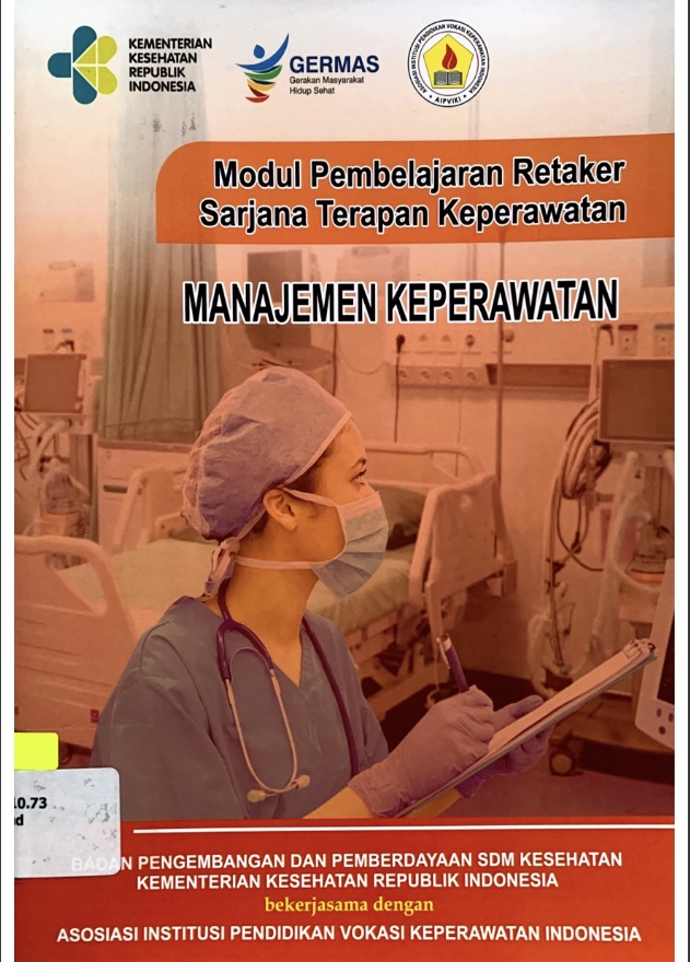 Modul Pembelajaran Retaker Sejana Terapan keperawatan MANAJEMEN KEPERAWATAN