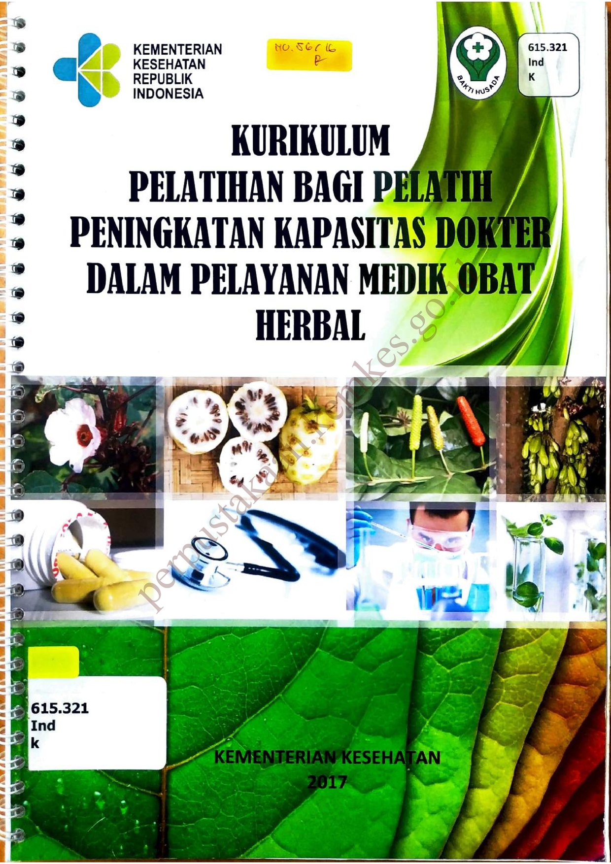 Kurikulum Pelatihan Bagi Pelatih Peningkatan Kapasitas Dokter dalam Pelayanan Medik Obat Herbal