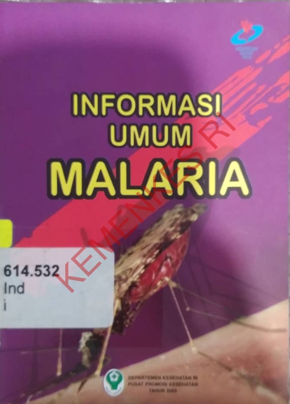 INFORMASI UMUM MALARIA