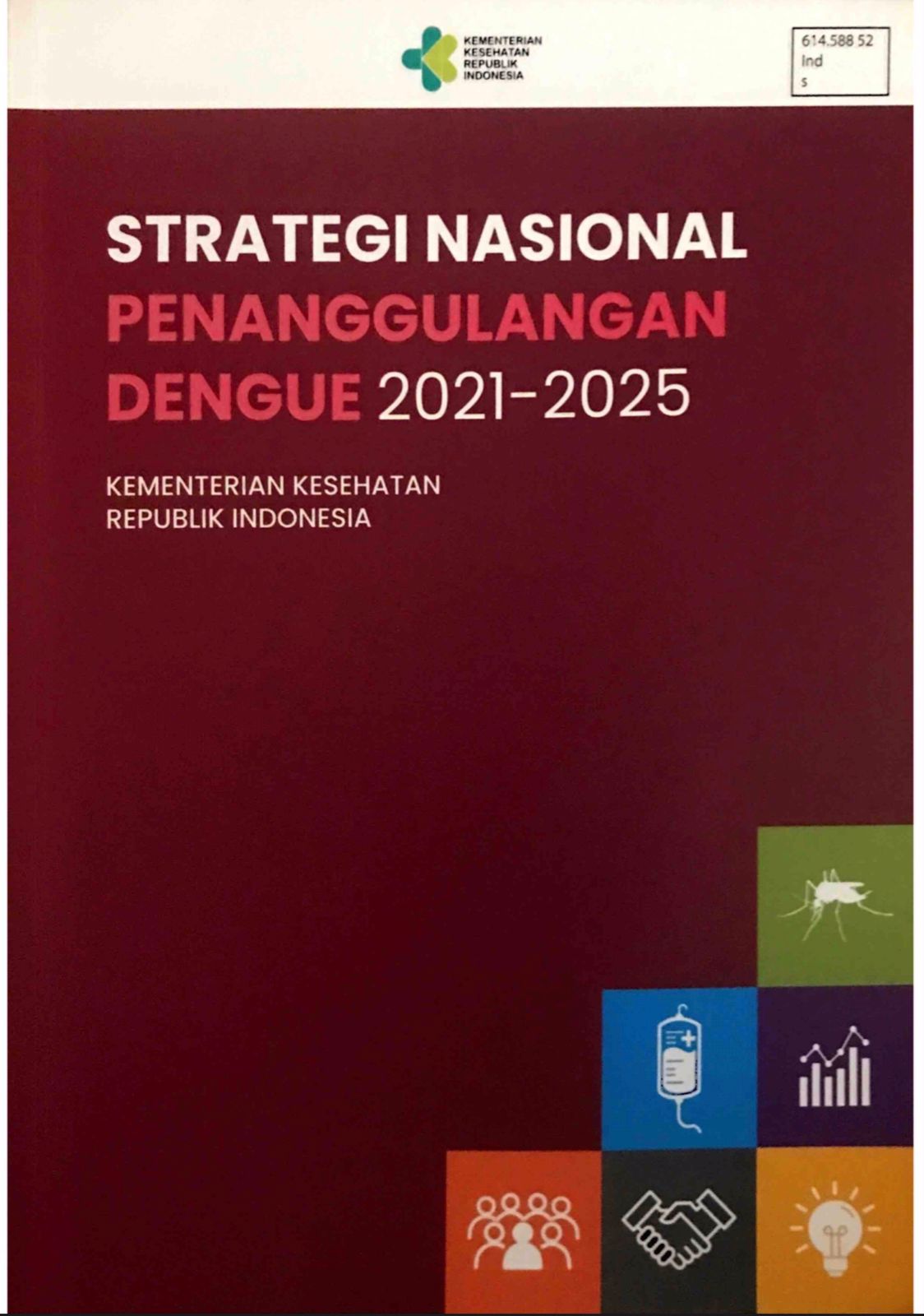 Strategi Nasional Penanggulangan Dengue 2021-2025