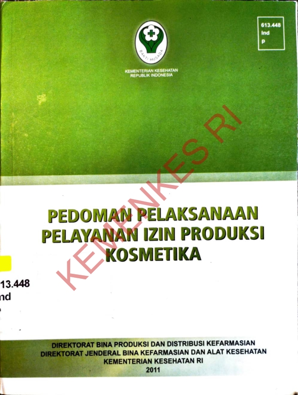 PEDOMAN PELAKSANAAN PELAYANAN IZIN PRODUKSI KOSMETIKA