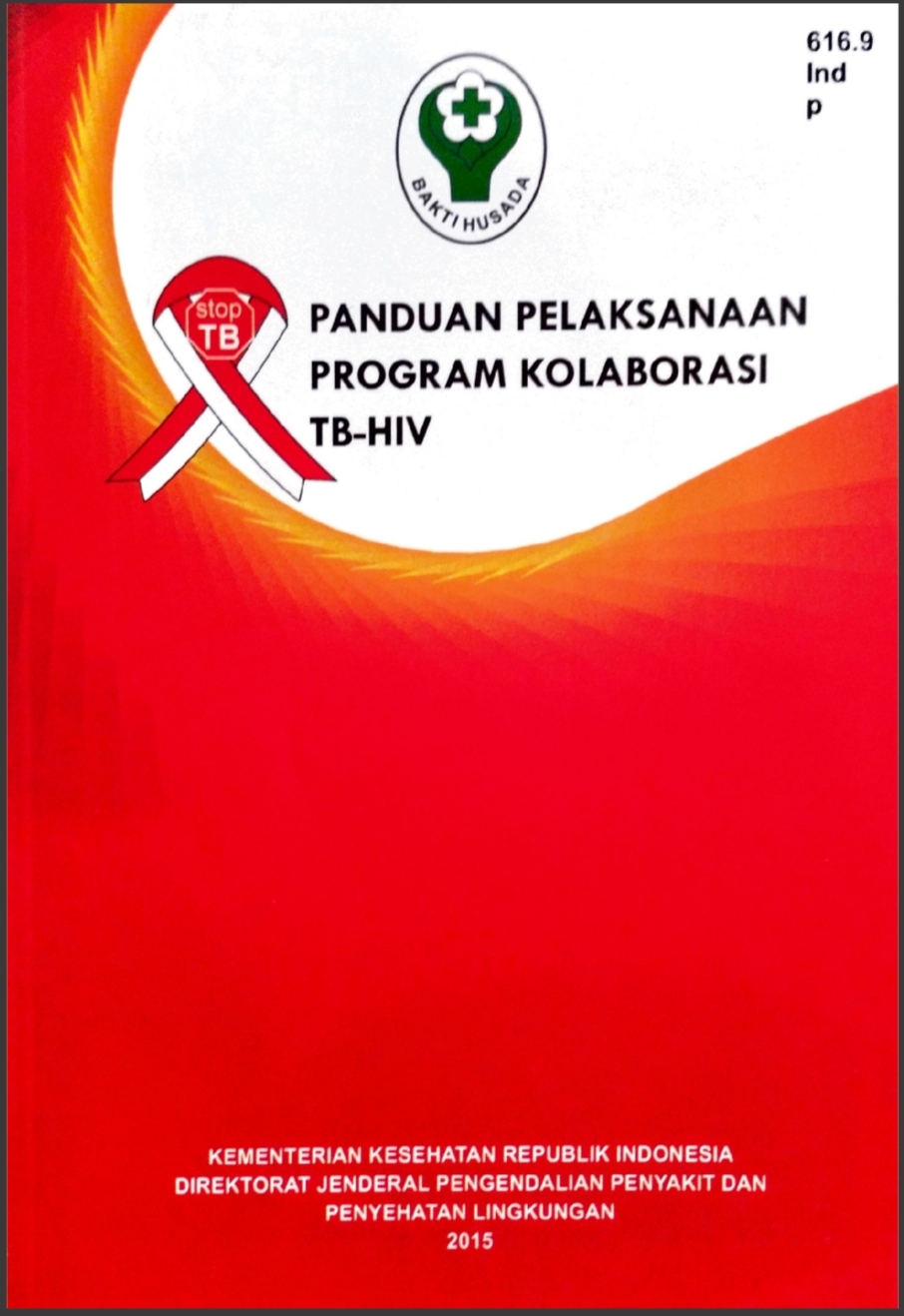 Panduan Pelaksanaan Program Kolaborasi TB-HIV