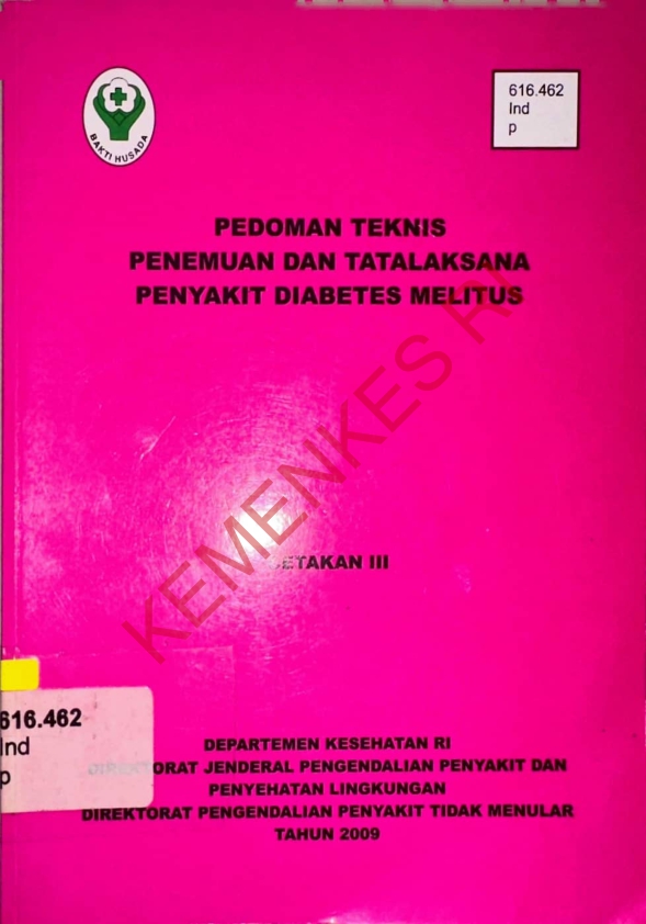 Pedoman Teknis Penemuan dan Tatalaksana Penyakit Diabetes Melitus Cetakan III