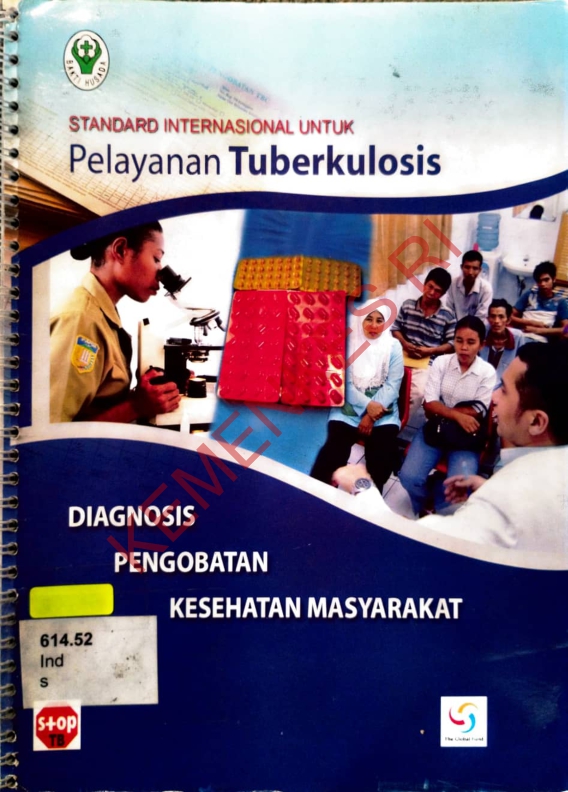 Standard internasional untuk pelayanan tuberkulosis Diagnosis pengobatan kesehatan masyarakat