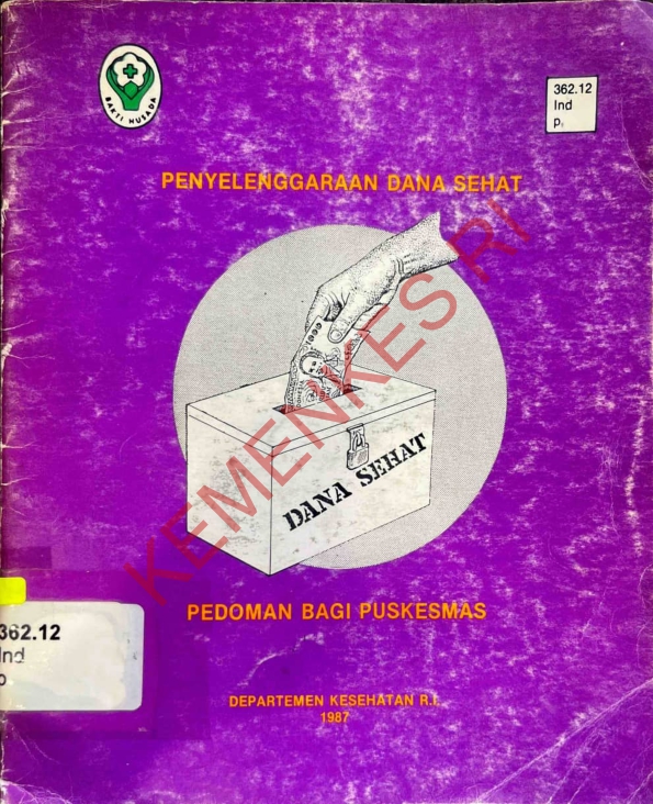 Penyelenggaraan Dana Sehat Pedoman Bagi Puskesmas