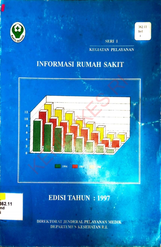 Informasi Rumah Sakit (Seri 1 Kegiatan Pelayanan)