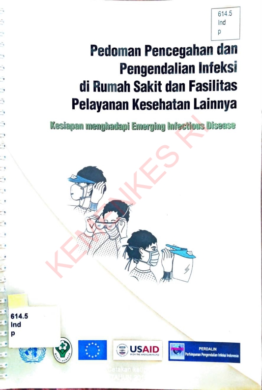 Pedoman pencegahan dan pengendalian infeksi di rumah sakit dan fasilitas pelayanan kesehatan lainnya