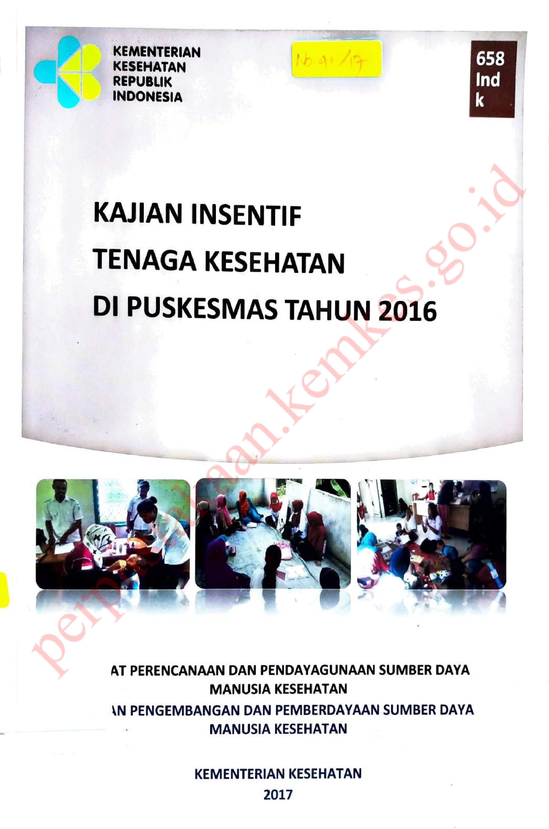 Kajian Insentif Tenaga Kesehatan di Puskesmas Tahun 2016