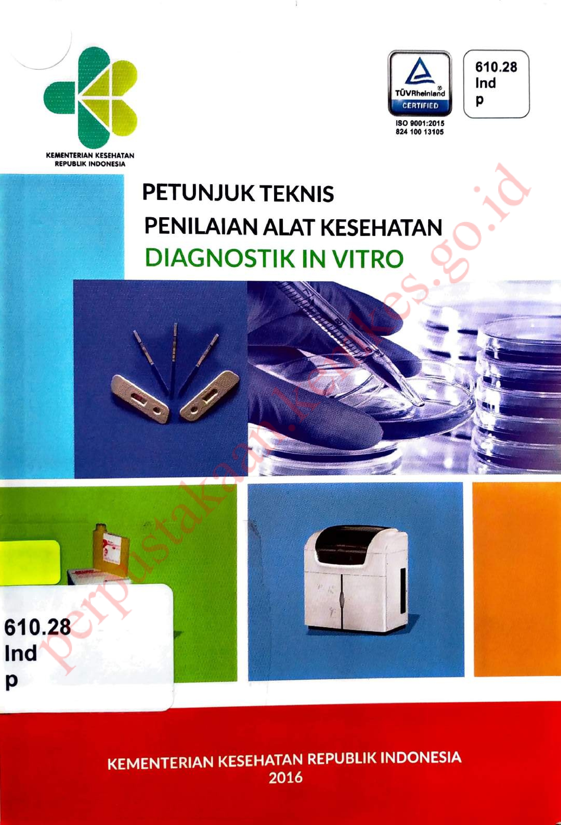 Petunjuk Teknis Penilaian Alat Kesehatan Diagnostik In Vitro