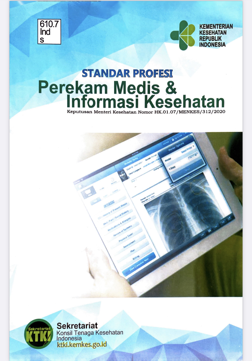 Standar Profesi Perekam Medis & Informasi Kesehatan