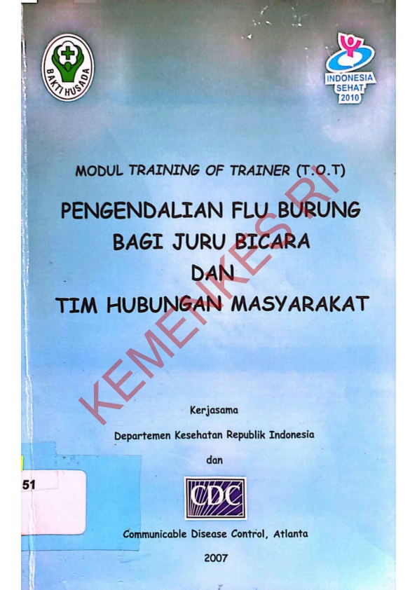 Modul training of trainer (TOT) pengendalian flu burung bagi juru bicara dan tim hubungan masyarakat