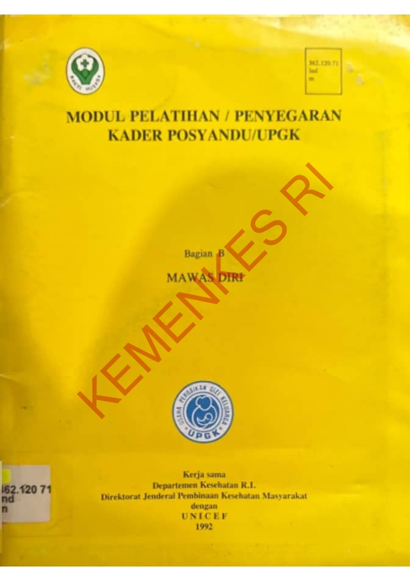 Modul Pelatihan / Penyegaran Kader Posyandu / UPGK Bagian B Mawas Diri