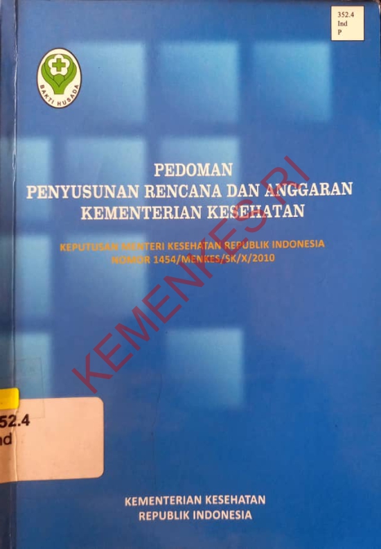 PEDOMAN PENYUSUNAN RENCANA DAN ANGGARAN KEMENTRIAN KESEHATAN