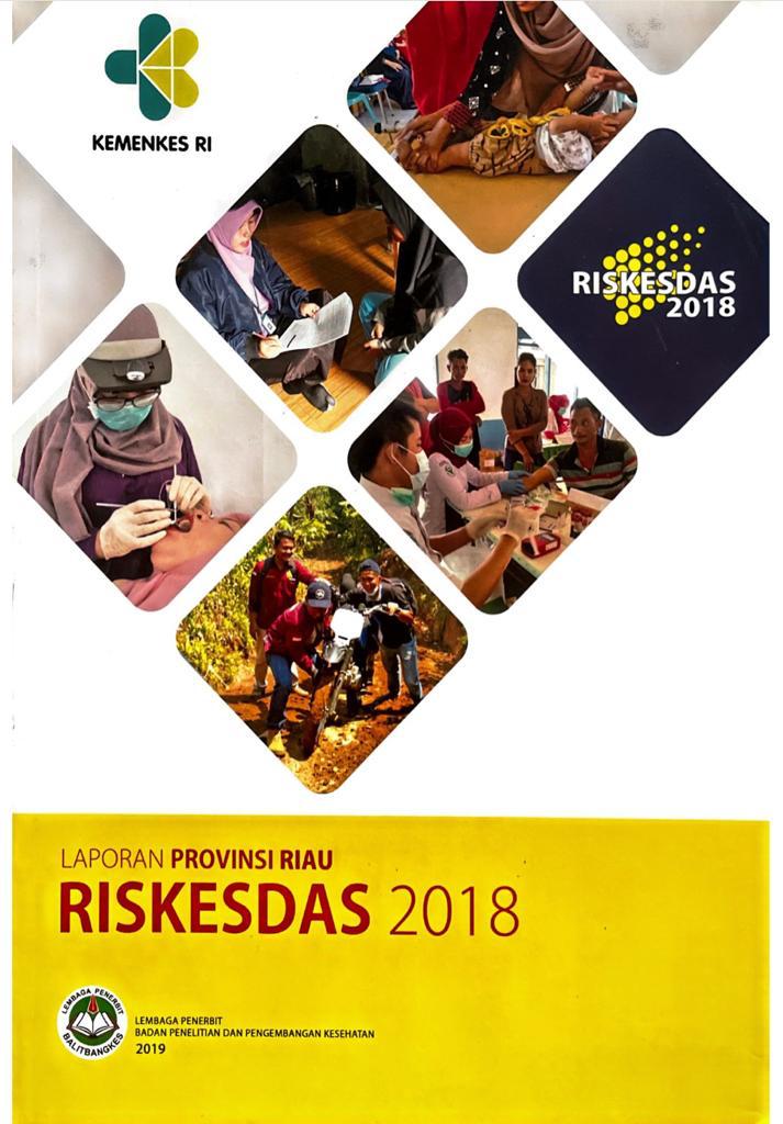 Laporan Provinsi Riau Riskesdas 2018