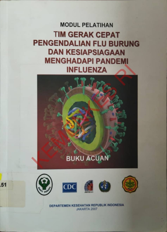 MODUL PELATIHAN TIM GERAK CEPAT PENGENDALIAN FLU BURUNG DAN KESIAPSIAGAAN MENGHADAPI PANDEMI INFLUENZA