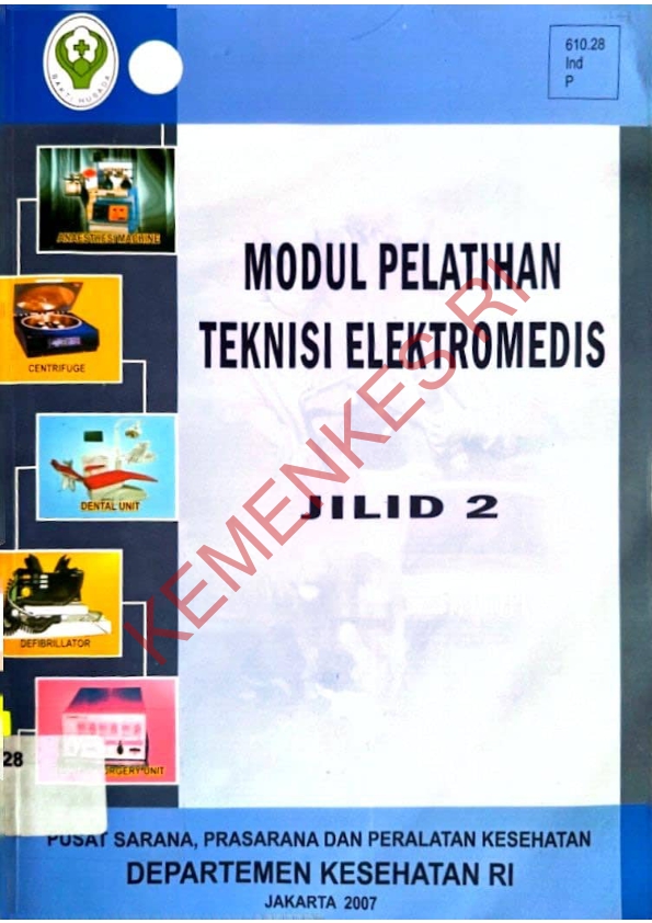 Modul Pelatihan Teknisi Elektromedis Jilid 2