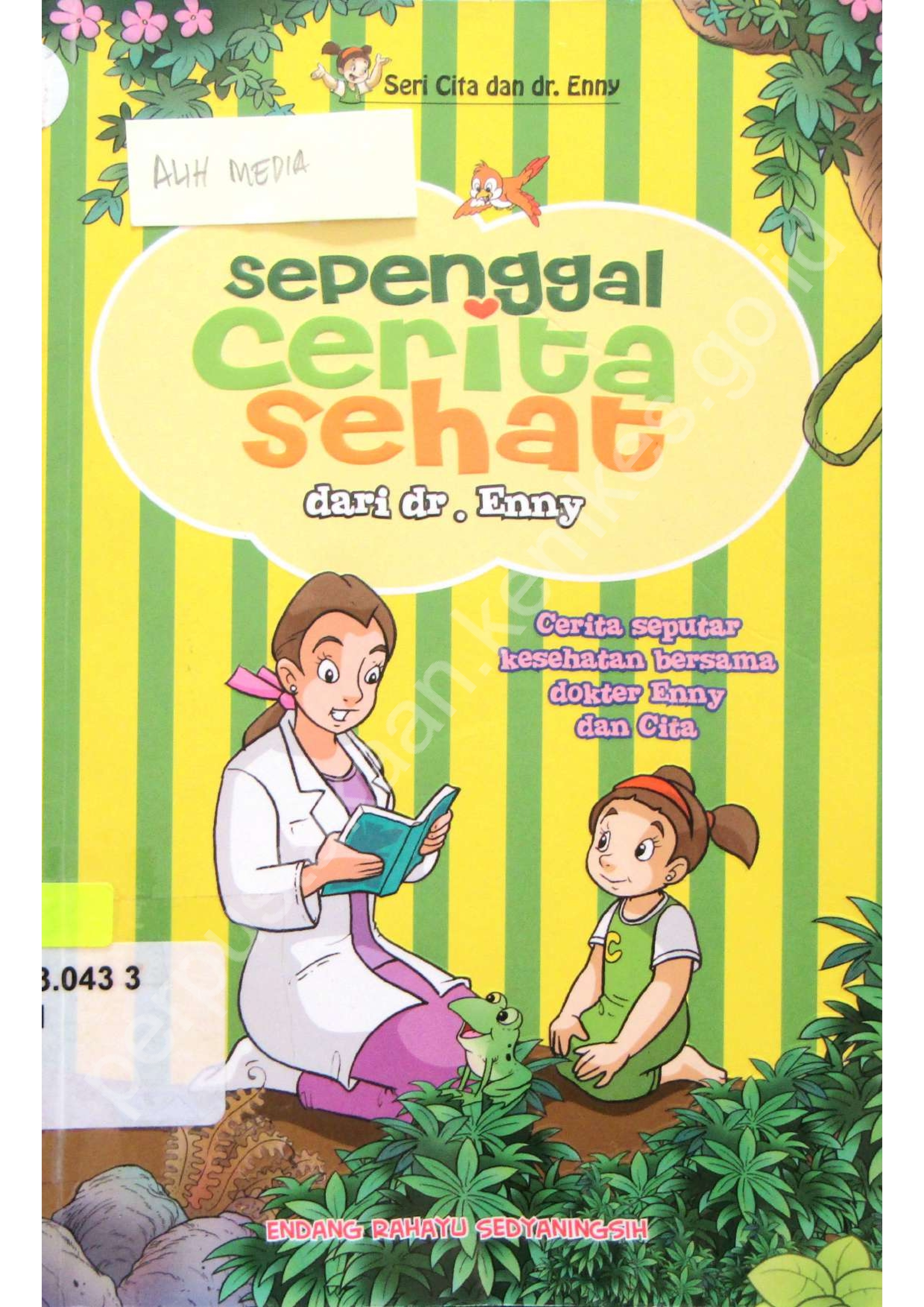 Sepenggal Cerita Sehat dari Dr Enny