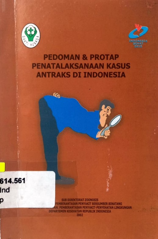 Pedoman & Protap Penatalaksanaan Kasus Antraks di Indonesia