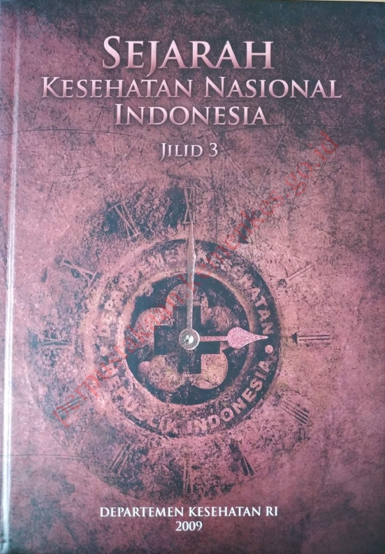 Sejarah Kesehatan Nasional Indonesia Jilid 3