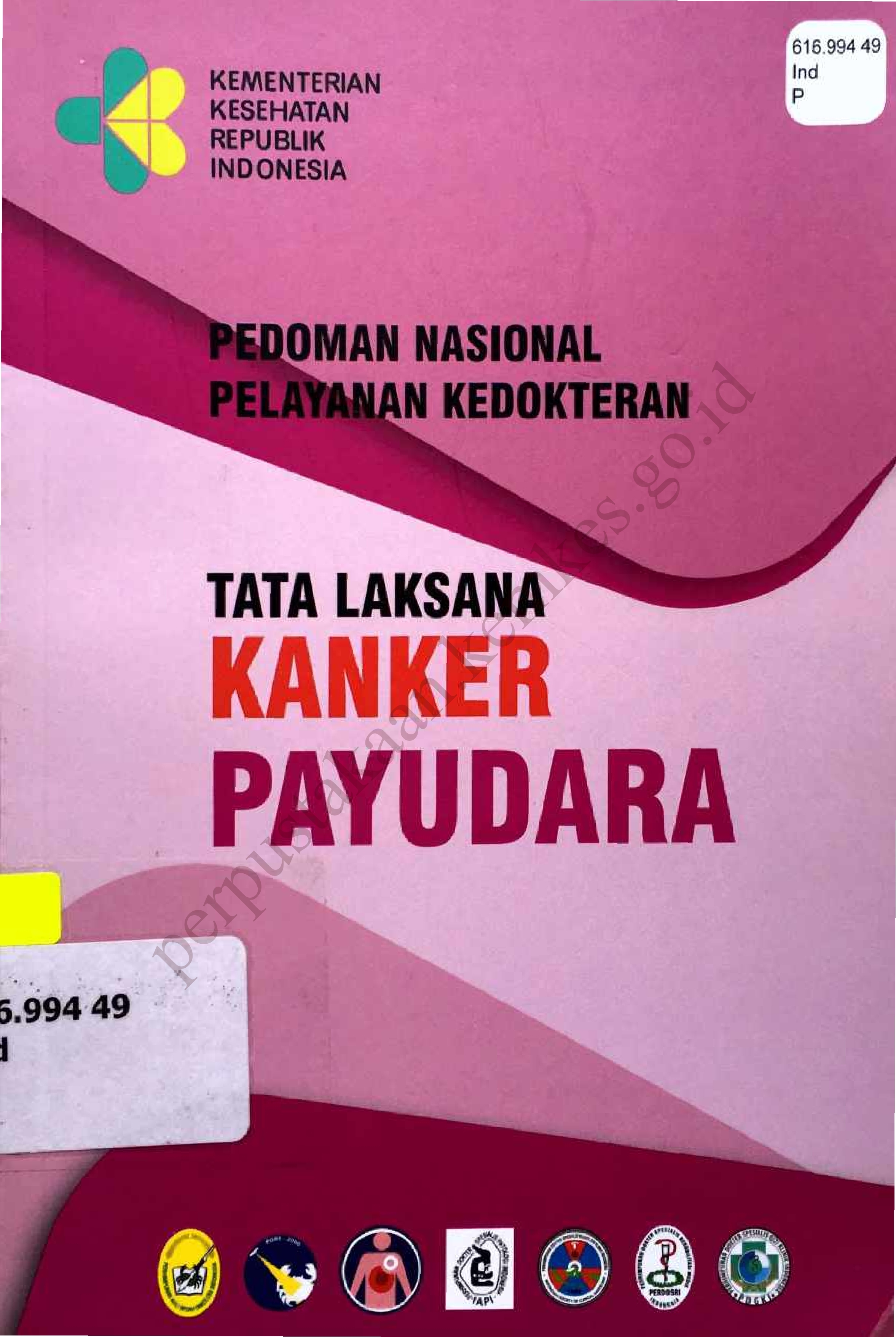 Pedoman Nasional Pelayanan Kedokteran Tata Laksana Kanker Payudara