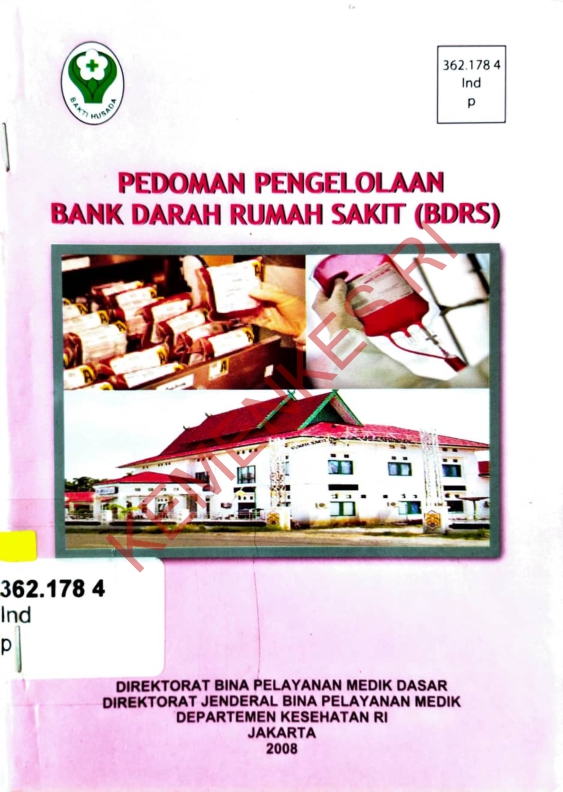 PEDOMAN PENGELOLAAN BANK DARAH RUMAH SAKIT (BDRS)