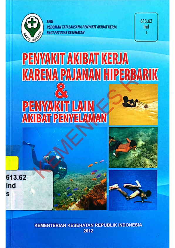 penyakit akibat kerja karna pajanan  hiperbarik dan penyakit lain akibat penyelaman