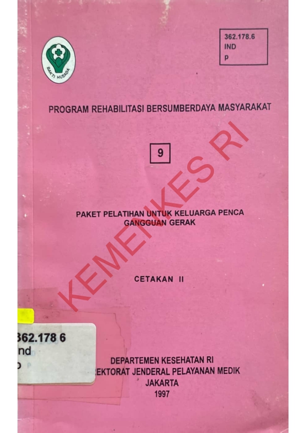 Paket Pelatihan Untuk Keluarga Penca Gangguan Gerak / Program Rehabilitasi Bersumberdaya Masyarakat (9)